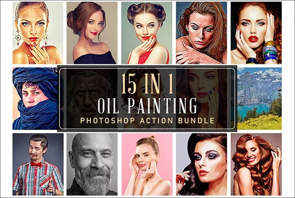 15 In 1 Oil Painting Photoshop Action Bundle