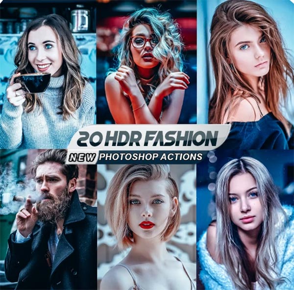 Fashion HDR Photoshop Actions