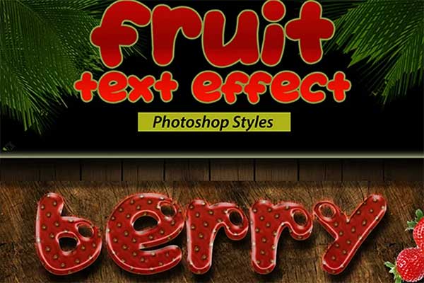 Fruit Photoshop Text Effect Styles