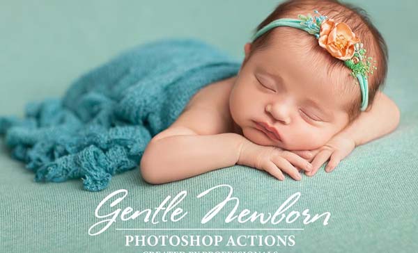 Gentle Newborn Photoshop Actions
