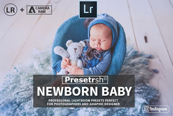 Newborn Lightroom & Camera Raw Presets
