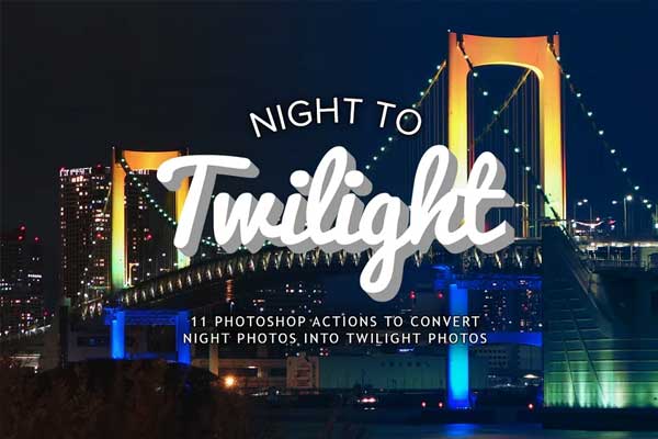 Night to Twilight Photoshop Actions