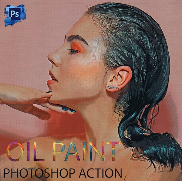 Oil Paint - Photoshop Action