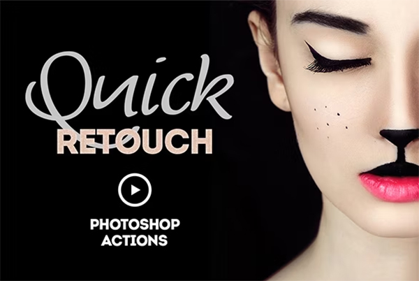 Quick Retouch Action