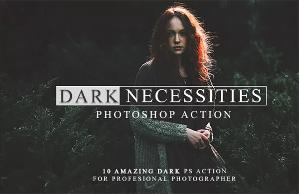 Dark Necessities Photoshop Action
