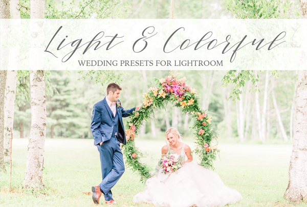 Light & Colorful Wedding Presets