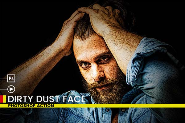 Dirty Dust Face Photoshop Actions